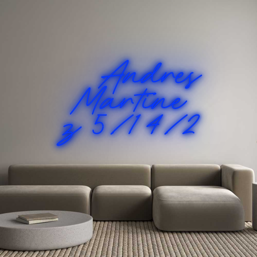 Your Custom Nuwave Neon:     Andres
M...