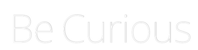 Your Custom AEG Nuwave Neon: Be Curious - Nuwave Neon