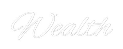 Your Custom AEG Nuwave Neon: Wealth - Nuwave Neon