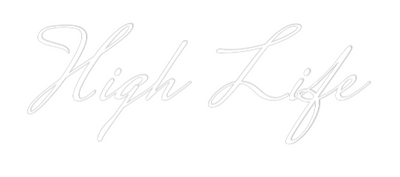 Your Custom AEG Nuwave Neon: High Life - Nuwave Neon