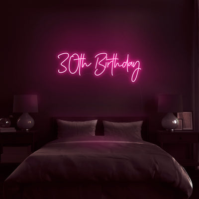 '30th Birthday' Neon Sign - Nuwave Neon