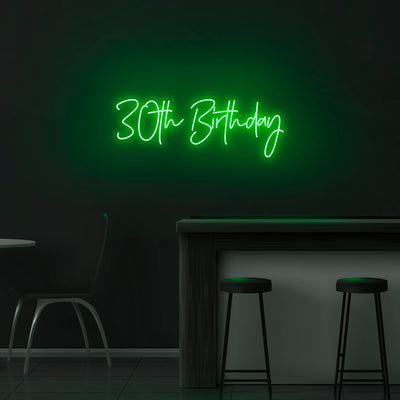 '30th Birthday' Neon Sign - Nuwave Neon