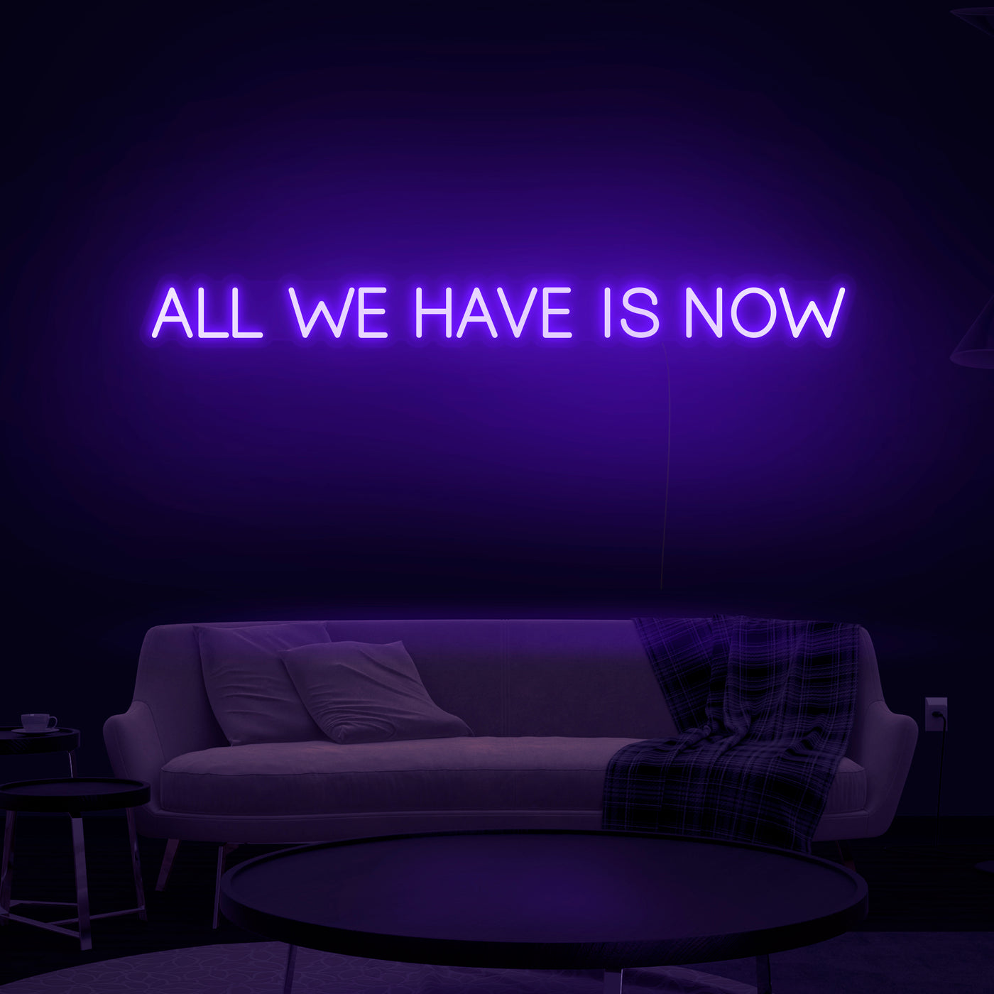 'All We Have Is Now' V2 Neon Sign - Nuwave Neon