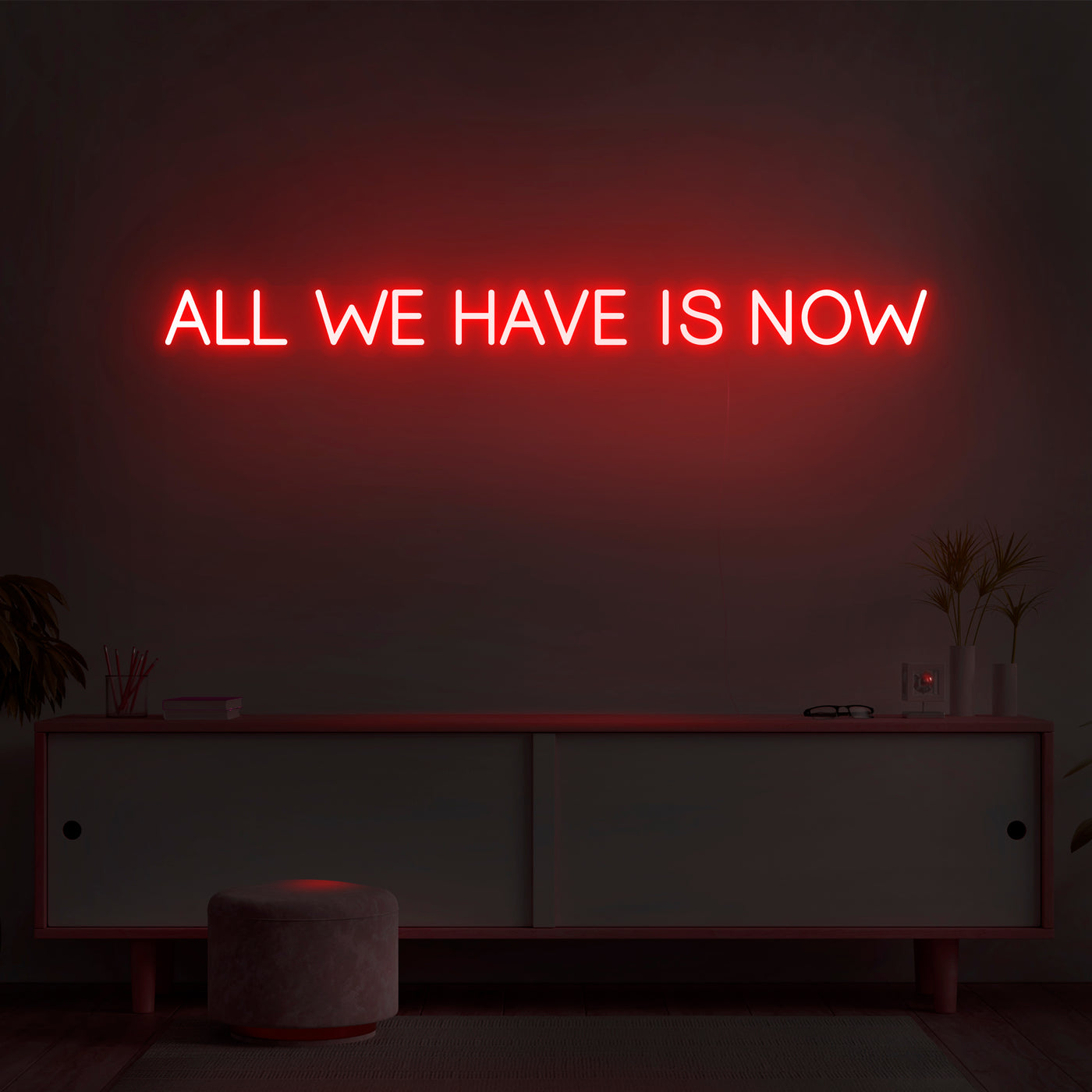 'All We Have Is Now' V2 Neon Sign - Nuwave Neon