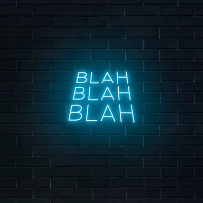 'Blah Blah Blah' Neon Sign - Nuwave Neon