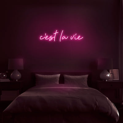 'C'est La Vie' Neon Sign - Nuwave Neon