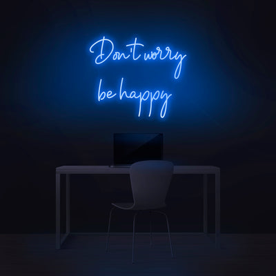 'Don't Worry Be Happy' Neon Sign - Nuwave Neon