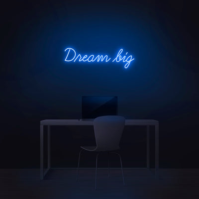 'Dream Big' Neon Sign - Nuwave Neon