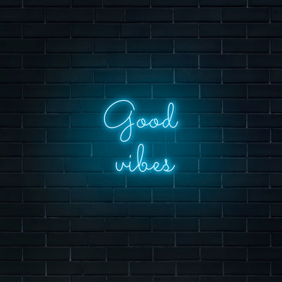 'Good Vibes' V2 Neon Sign - Nuwave Neon