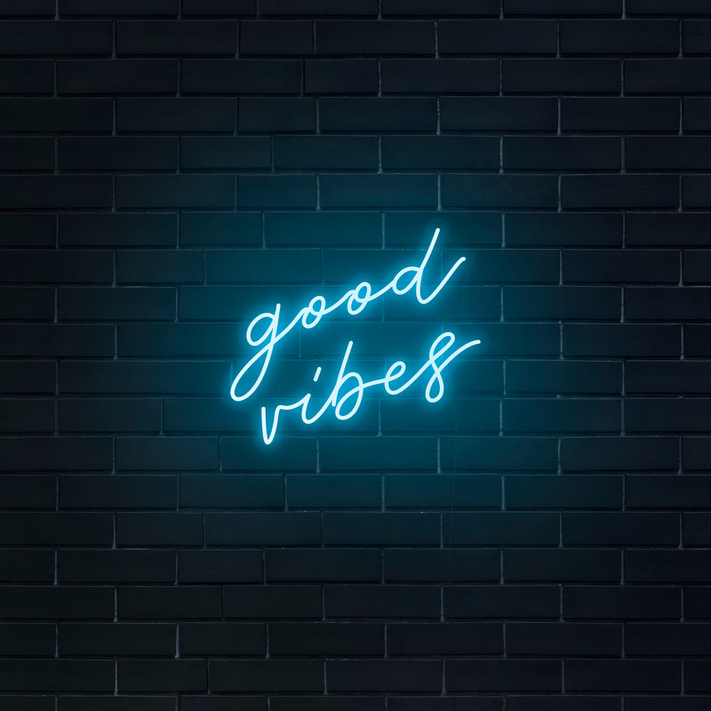 'Good Vibes' Neon Sign - Nuwave Neon