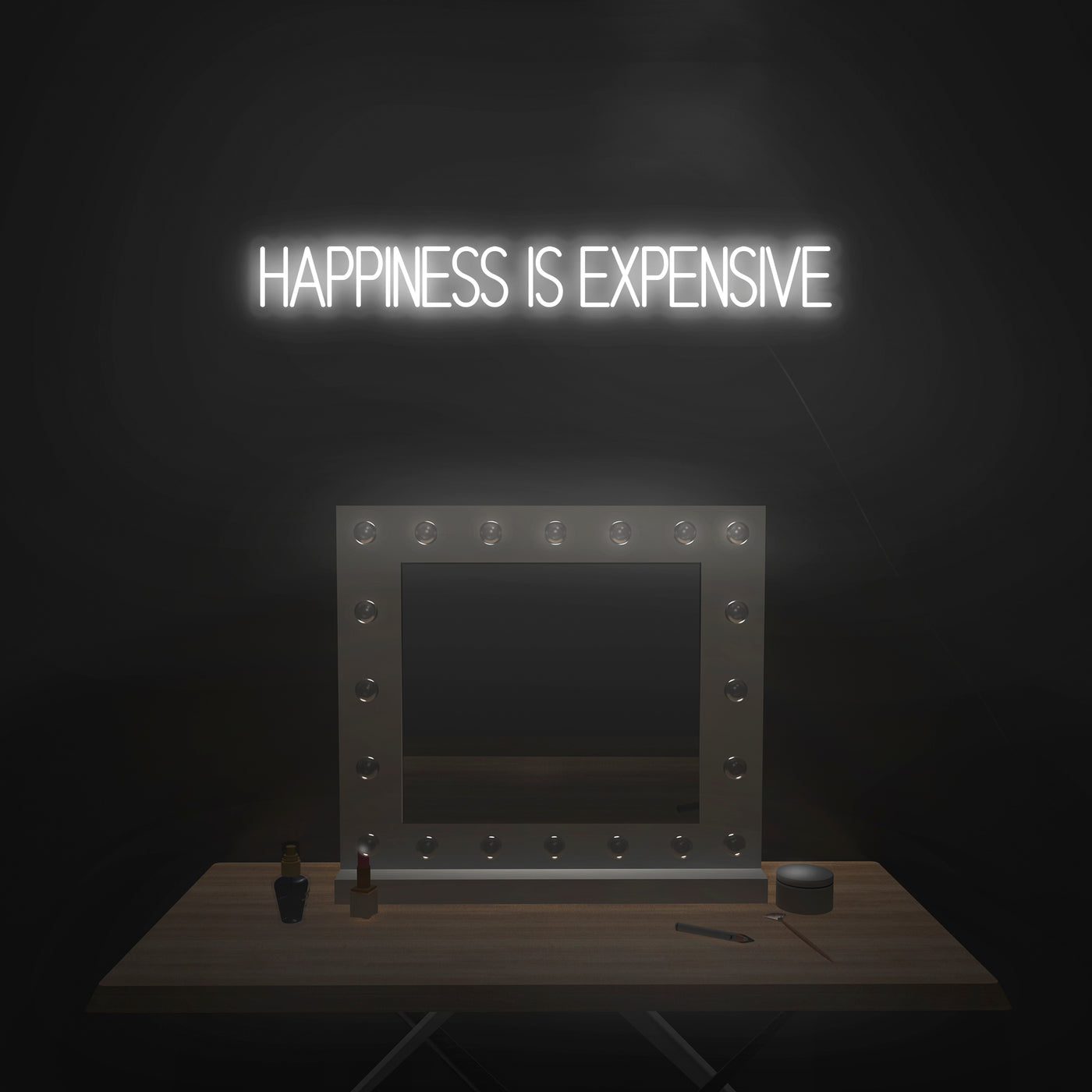 'Happiness Is Expensive' Neon Sign - Nuwave Neon