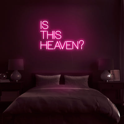 'Is This Heaven' Neon Sign - Nuwave Neon