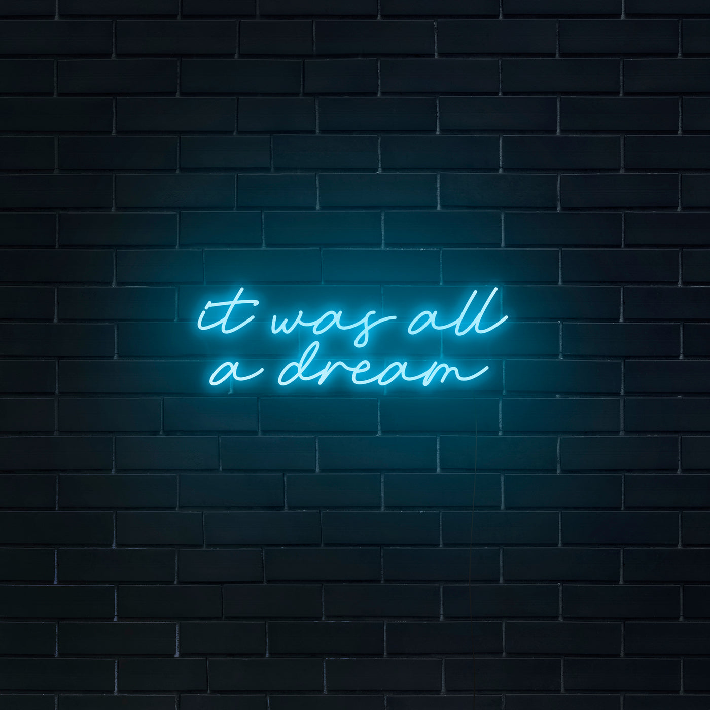 'It Was All A Dream' V3 Neon Sign - Nuwave Neon