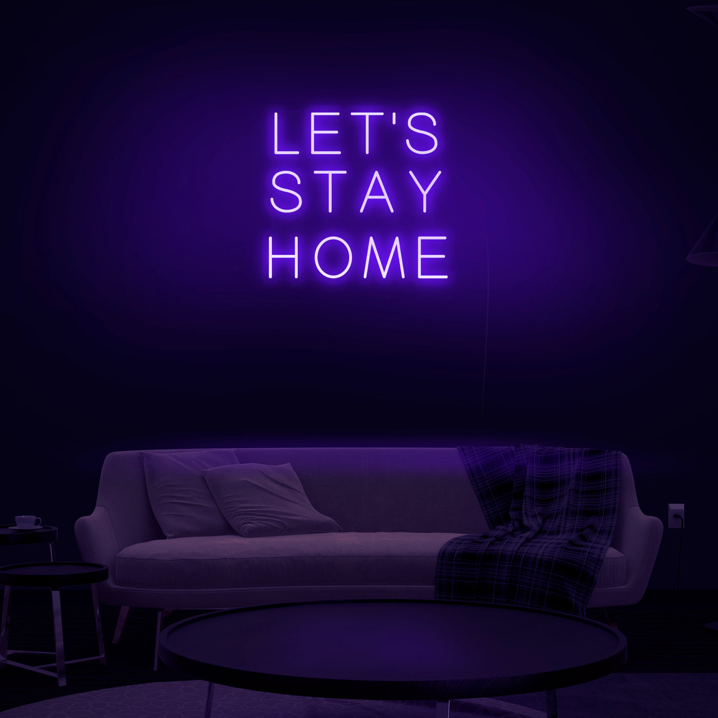 'Let's Stay Home' Neon Sign - Nuwave Neon