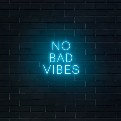 'No Bad Vibes' Neon Sign - Nuwave Neon