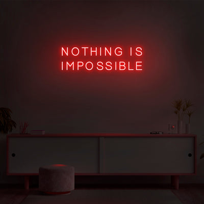 'Nothing Is Impossible' Neon Sign - Nuwave Neon