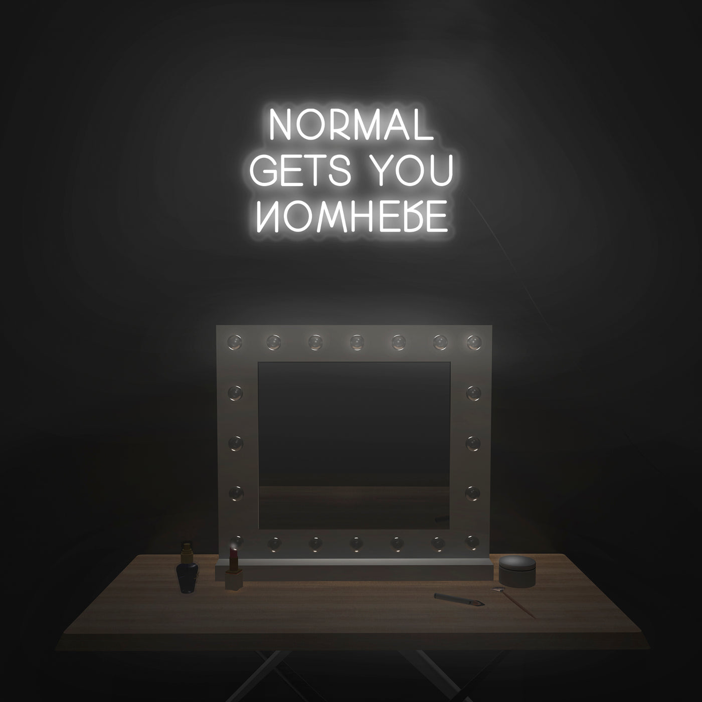 'Normal Gets You Nowhere' V2 Neon Sign - Nuwave Neon