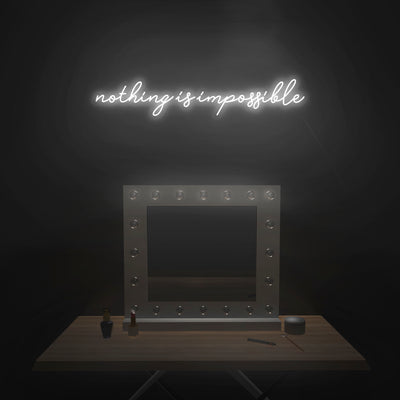 'Nothing Is Impossible' V2 Neon Sign - Nuwave Neon