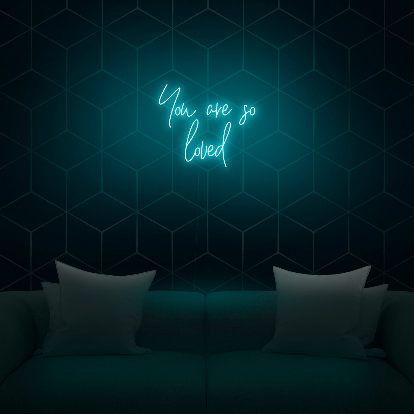 'You Are So Loved' Neon Sign - Nuwave Neon