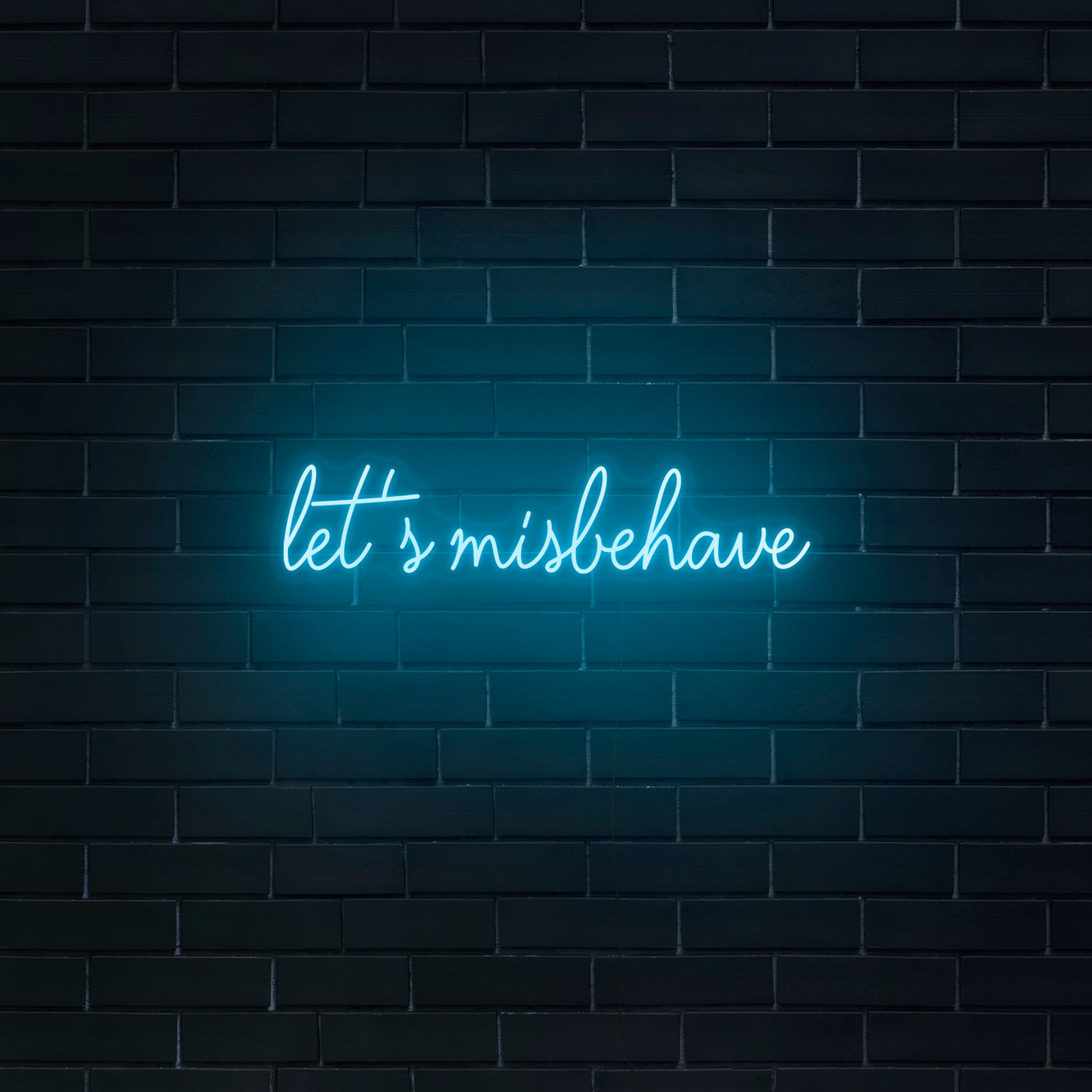 'Let's Misbehave' Neon Sign - Nuwave Neon