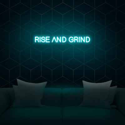 'Rise And Grind' Neon Sign - Nuwave Neon