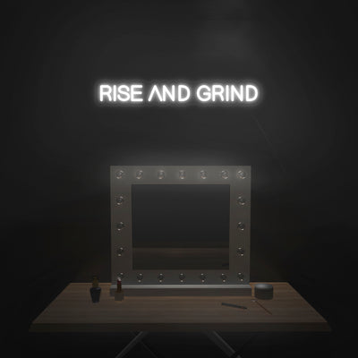 'Rise And Grind' Neon Sign - Nuwave Neon