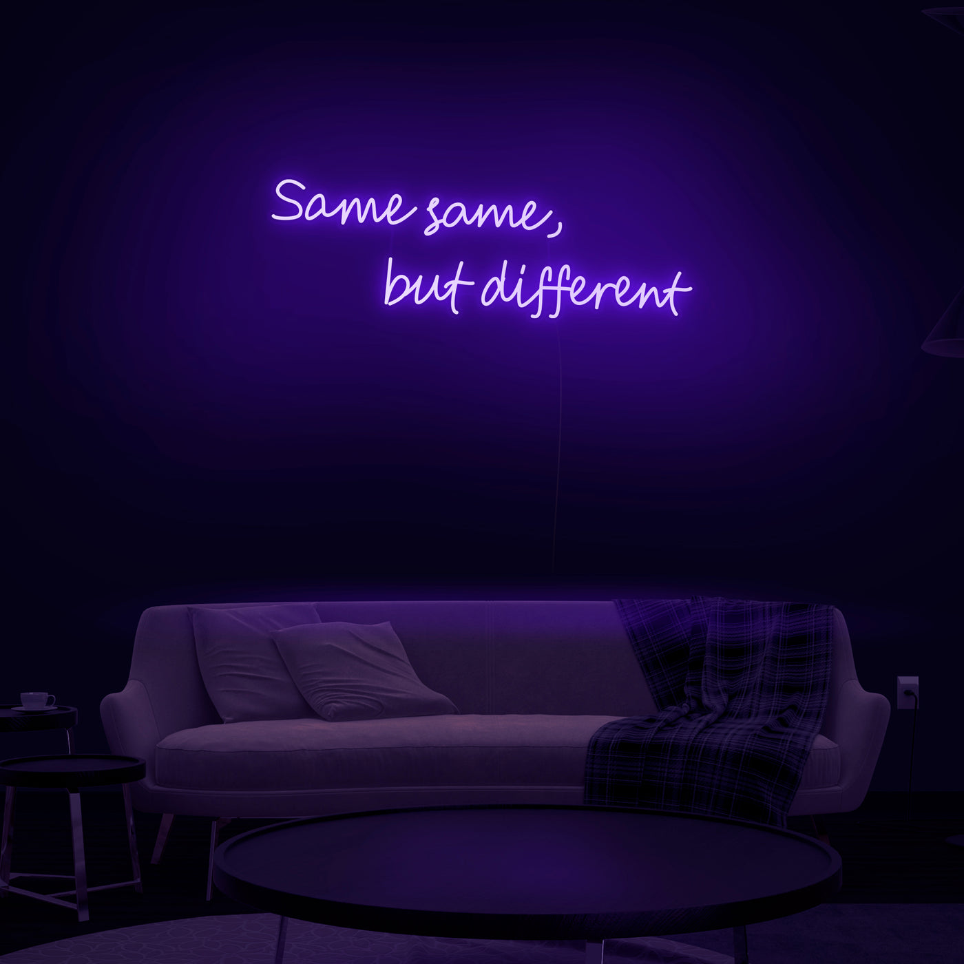 'Same Same, But Different..' Neon Sign - Nuwave Neon