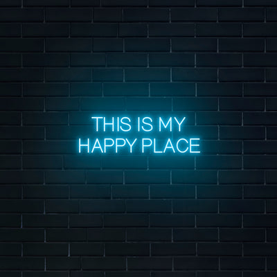 'This Is My Happy Place' Neon Sign - Nuwave Neon