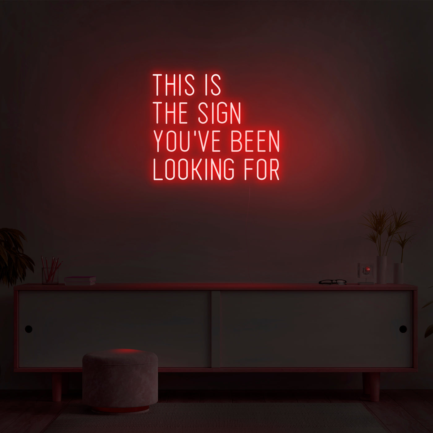 'This Is The Sign You've Been Looking For' Neon Sign - Nuwave Neon