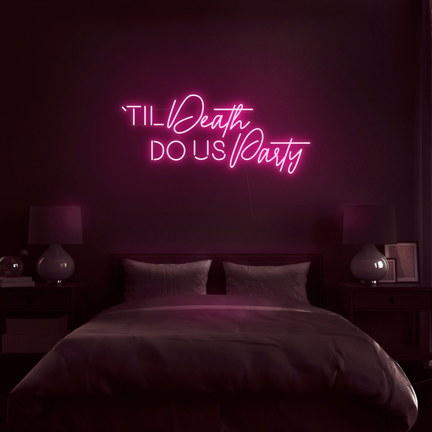 'Til' Death Do Us Party' Neon Sign - Nuwave Neon