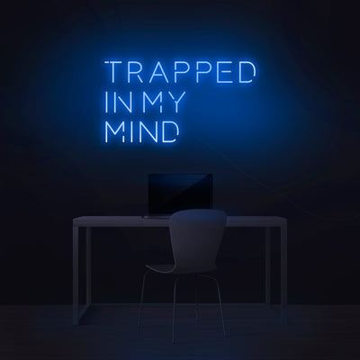 'Trapped In My Mind' Neon Sign - Nuwave Neon