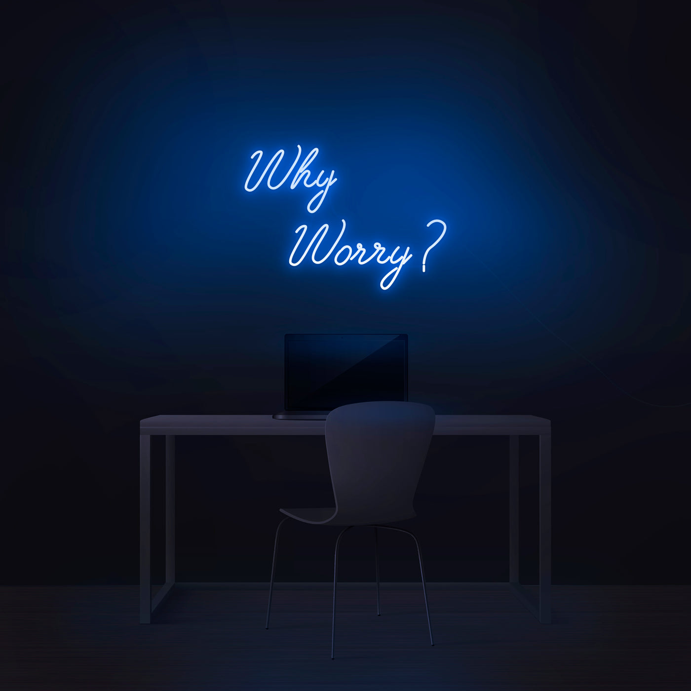 'Why Worry?' Neon Sign - Nuwave Neon